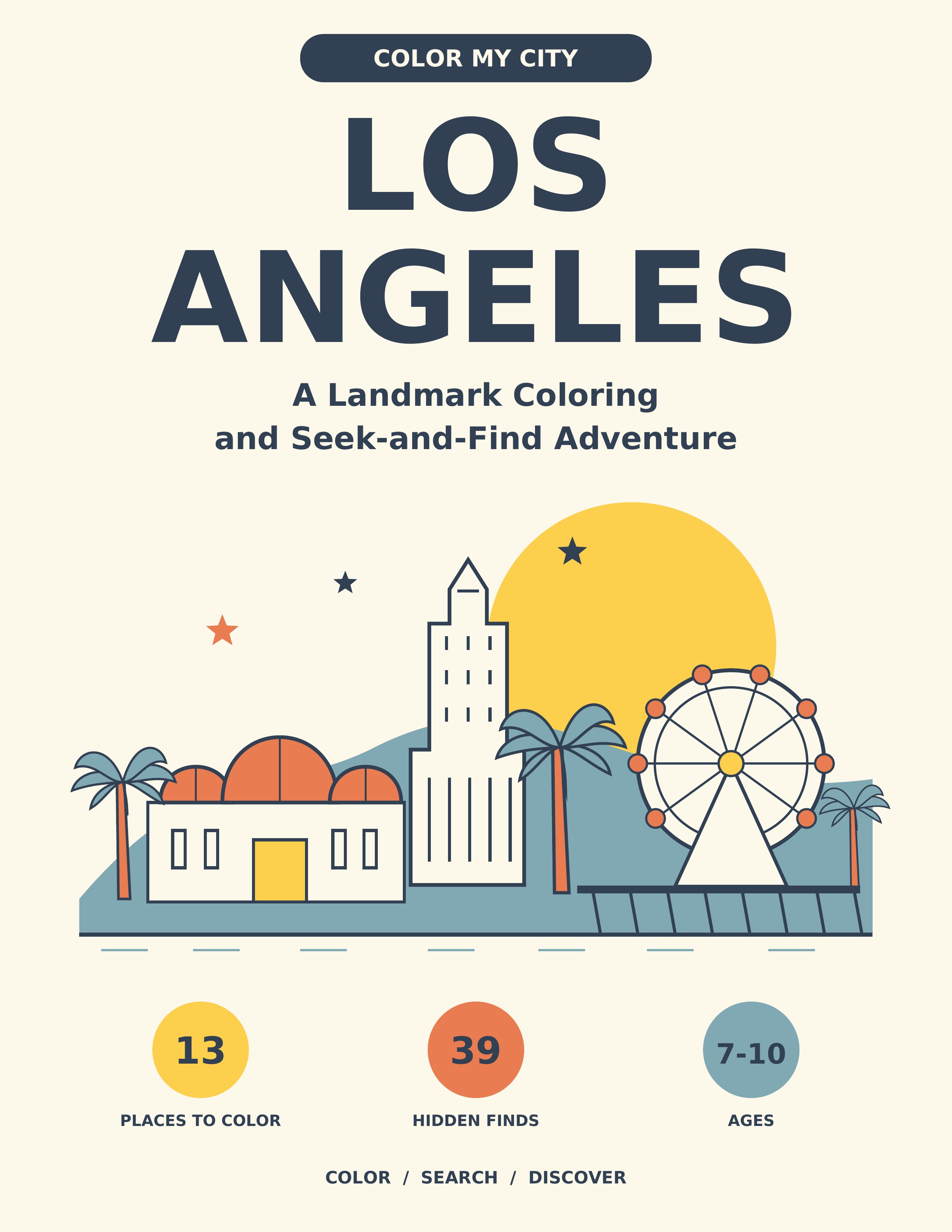 Color My City: Los Angeles paperback cover, featuring a colorful observatory, City Hall tower, palm trees and a seaside Ferris wheel.